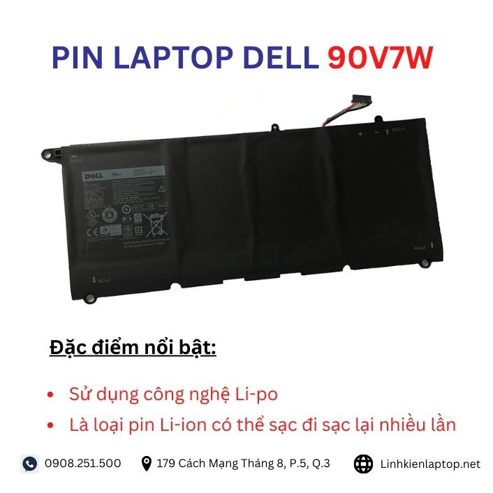 Đặc điểm và thông số của pin laptop dell 90V7W