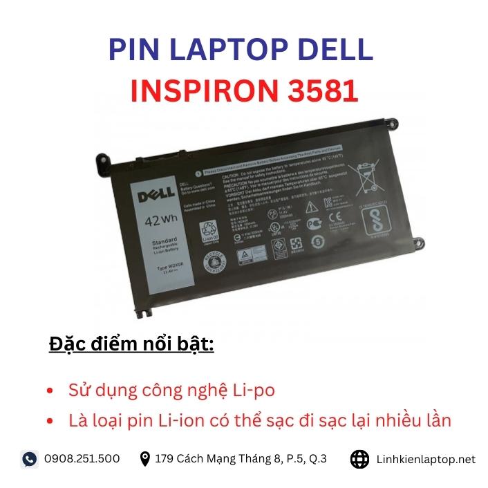 Đặc điểm và thông số của pin laptop dell inspiron 3581