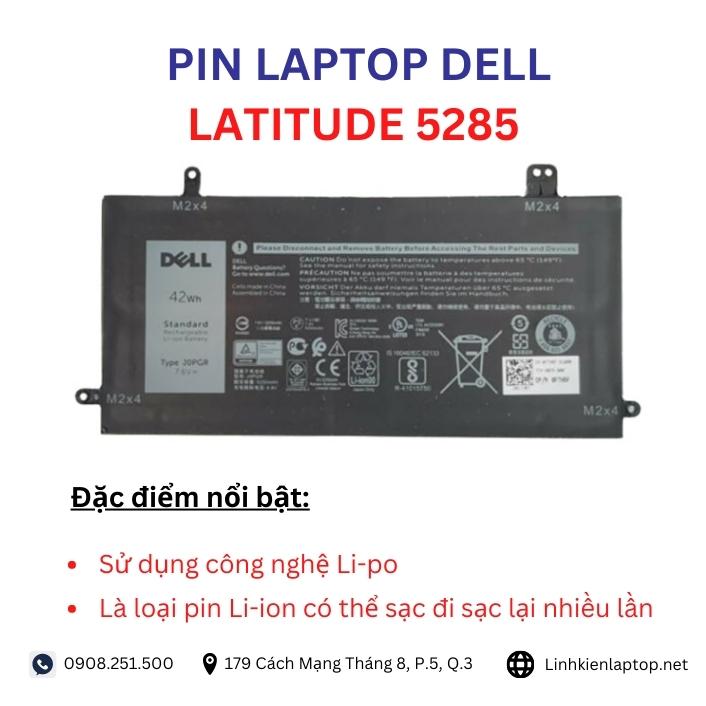 Đặc điểm và thông số của pin laptop dell latitude 5285