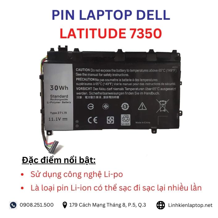 Đặc điểm và thông số của pin laptop dell latitude 7350