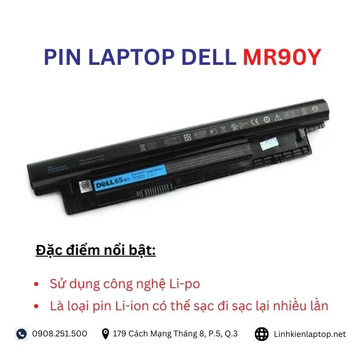 Đặc điểm và thông số của pin laptop dell MR90Y
