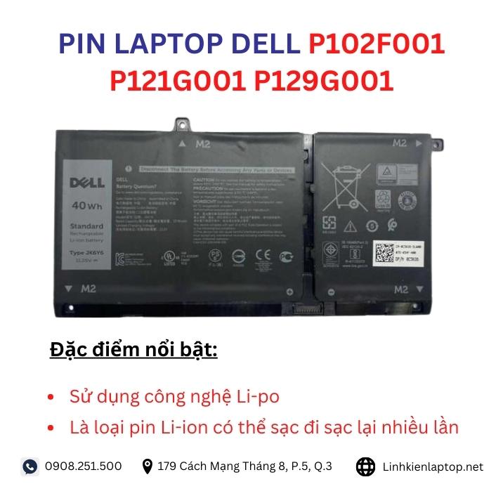 Đặc điểm và thông số của pin laptop dell P102F001 P121G001 P129G001