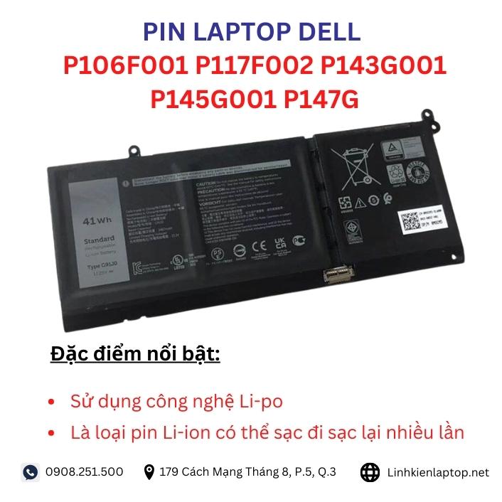 Đặc điểm và thông số của pin laptop dell P106F001 P117F002 P143G001 P145G001 P147G