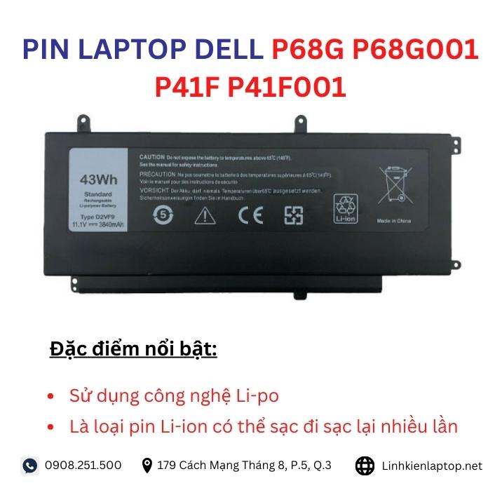 Đặc điểm và thông số của pin laptop dell P68G P68G001 P41F P41F001