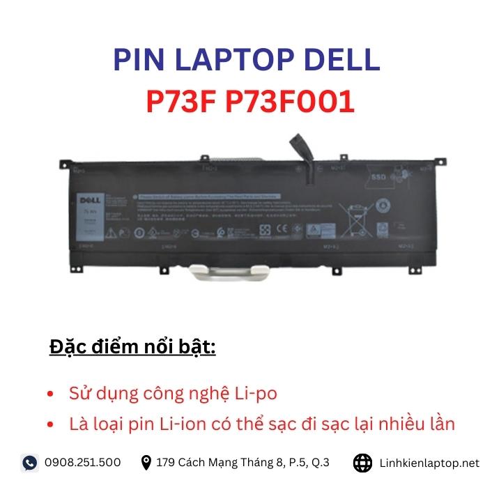 Đặc điểm và thông số của pin laptop dell P73F P73F001