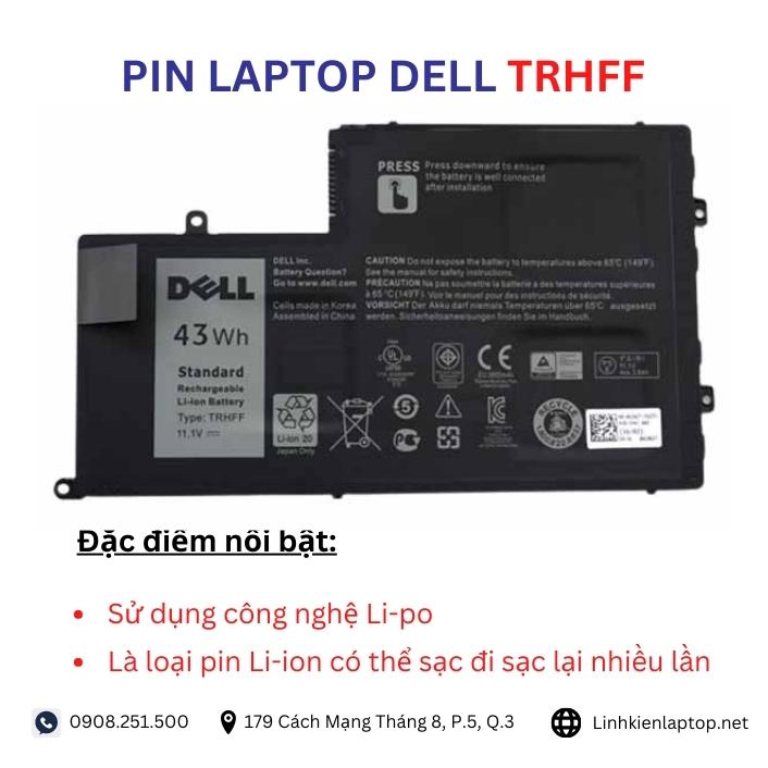 Đặc điểm và thông số của pin laptop dell TRHFF