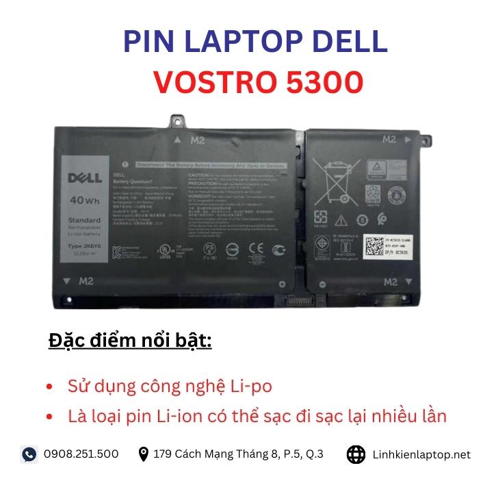 Đặc điểm và thông số của pin laptop dell vostro 5300