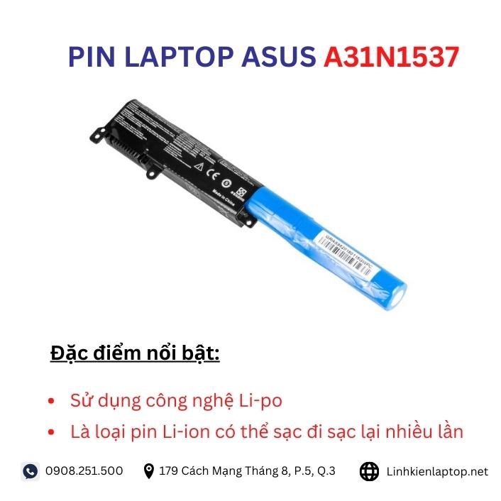 Đặc điểm và thông số của pin laptop Asus A31N1537