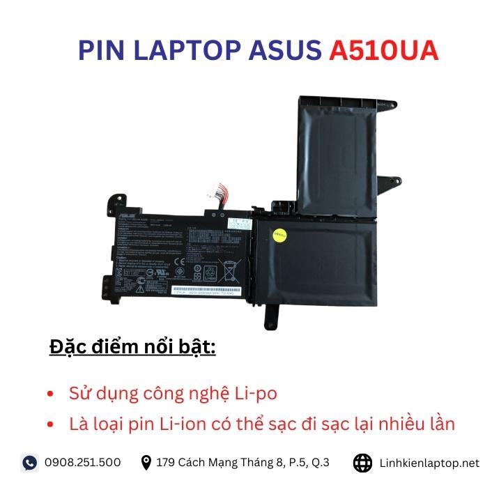 Đặc điểm và thông số của pin laptop Asus A510UA