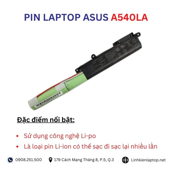 Đặc điểm và thông số của pin laptop Asus A540LA