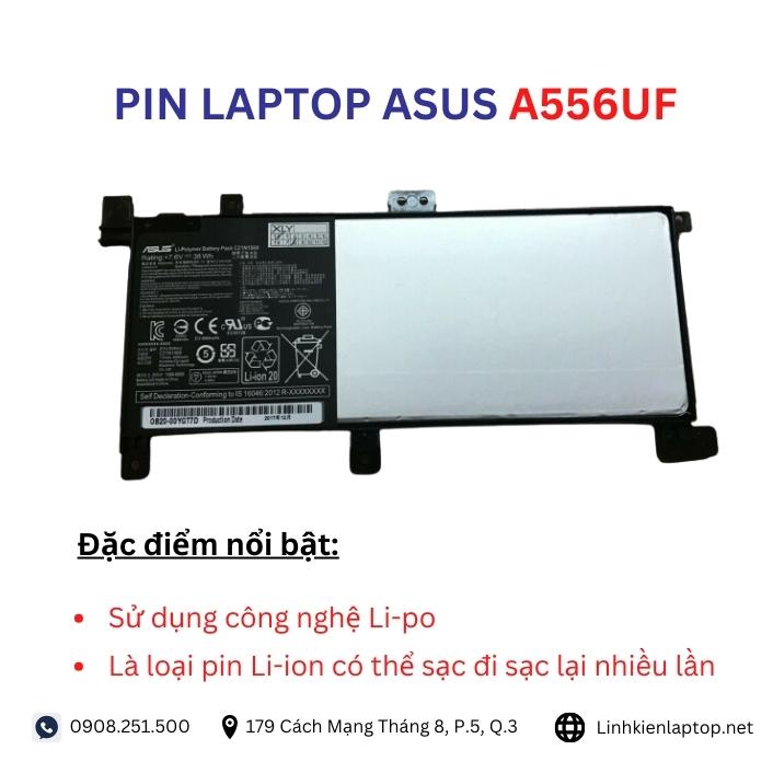 Đặc điểm và thông số của pin laptop Asus A556UF
