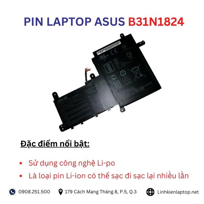 Đặc điểm và thông số của pin laptop Asus B31N1824