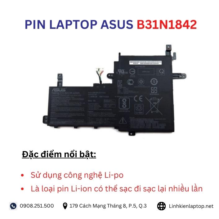 Đặc điểm và thông số của pin laptop Asus B31N1842