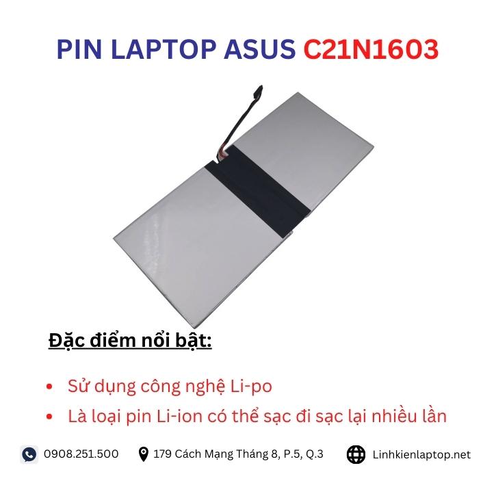 Đặc điểm và thông số của pin laptop Asus C21N1603