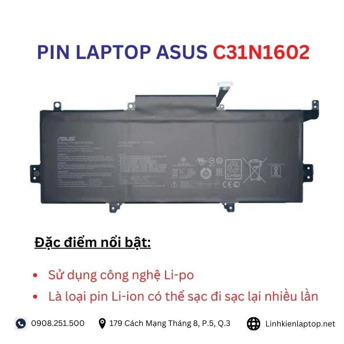Đặc điểm và thông số của pin laptop Asus C31N1602
