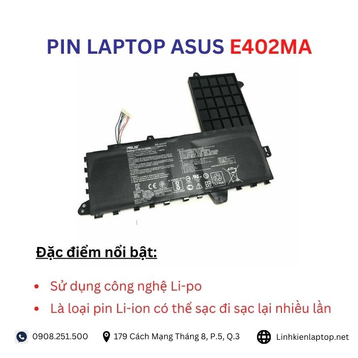 Đặc điểm và thông số của pin laptop Asus E402MA