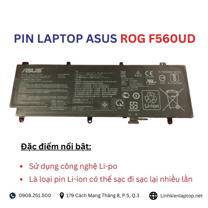 Đặc điểm và thông số của pin laptop Asus ROG F560UD