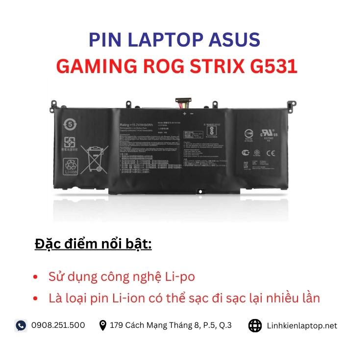 Đặc điểm và thông số của pin laptop Asus ROG Strix G531