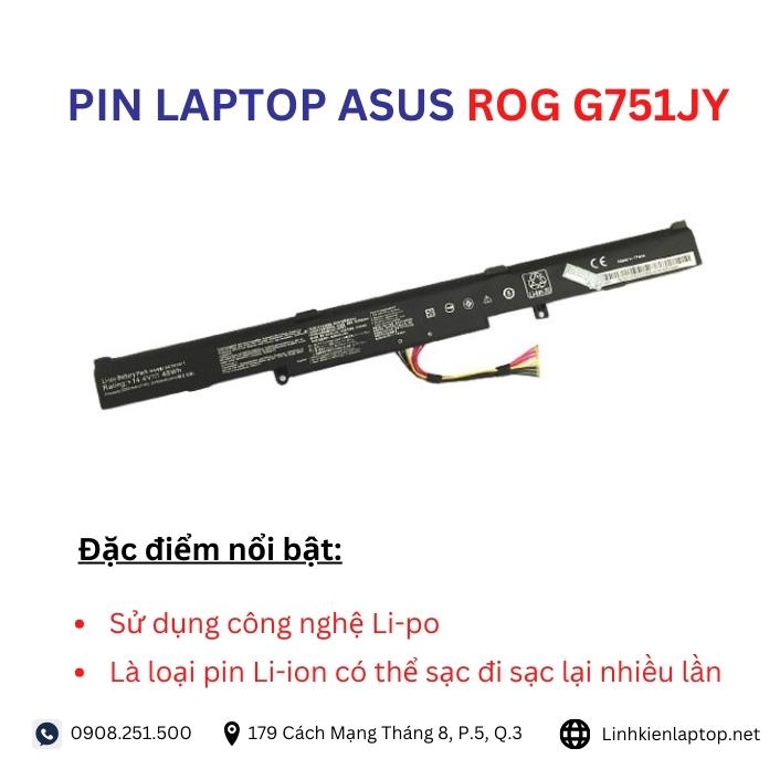 Đặc điểm và thông số của pin laptop Asus ROG G751JY