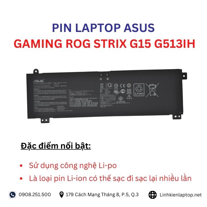 Đặc điểm và thông số của pin laptop Asus ROG Strix G15 G513IH