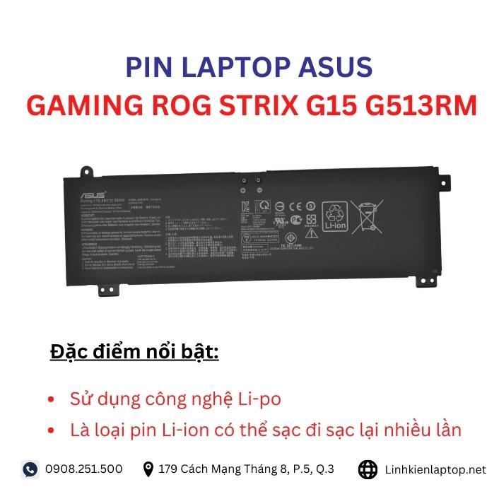 Đặc điểm và thông số của pin laptop Asus ROG Strix G15 G513RM