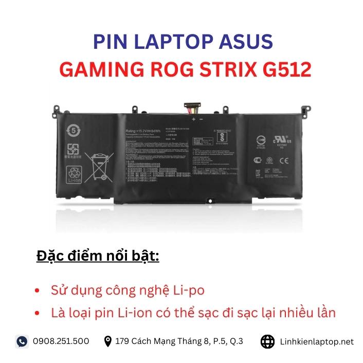 Đặc điểm và thông số của pin laptop Asus ROG Strix G512