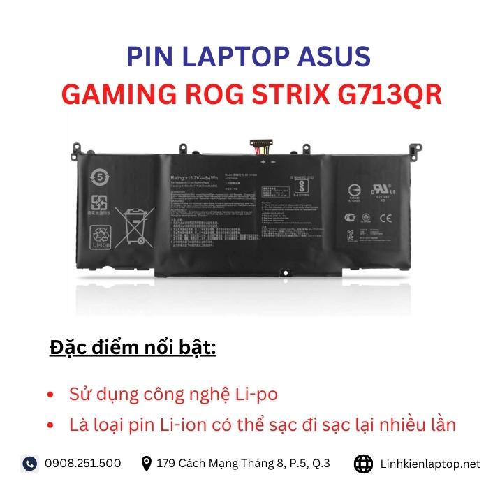 Đặc điểm và thông số của pin laptop Asus ROG Strix G713QR