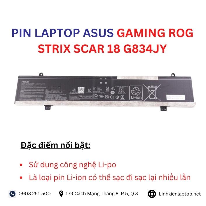 Đặc điểm và thông số của pin laptop Asus ROG Strix Scar 18 G834JY