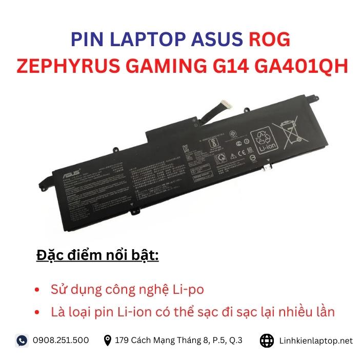Đặc điểm và thông số của pin laptop Asus ROG Zephyrus Gaming G14 GA401QH