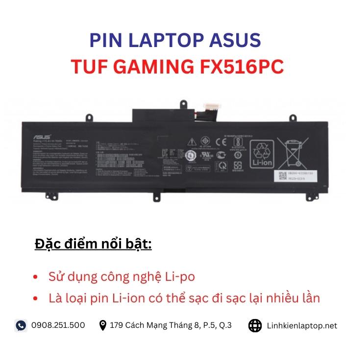 Đặc điểm và thông số của pin laptop Asus TUF Gaming FX516PC