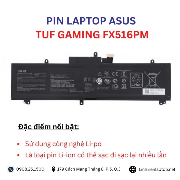 Đặc điểm và thông số của pin laptop Asus TUF Gaming FX516PM