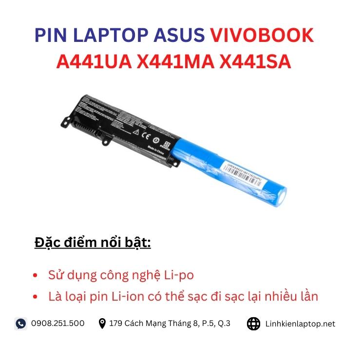 Đặc điểm và thông số của pin laptop Asus VivoBook A441UA X441MA X441SA