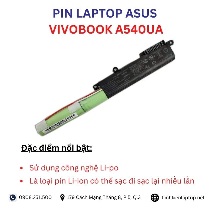 Đặc điểm và thông số của pin laptop Asus VivoBook A540UA