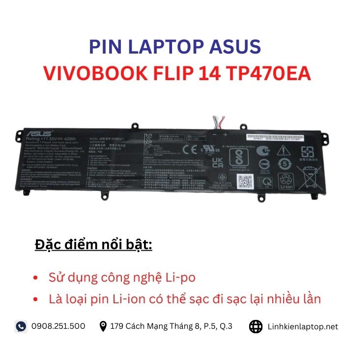 Đặc điểm và thông số của pin laptop Asus VivoBook Flip 14 TP470EA