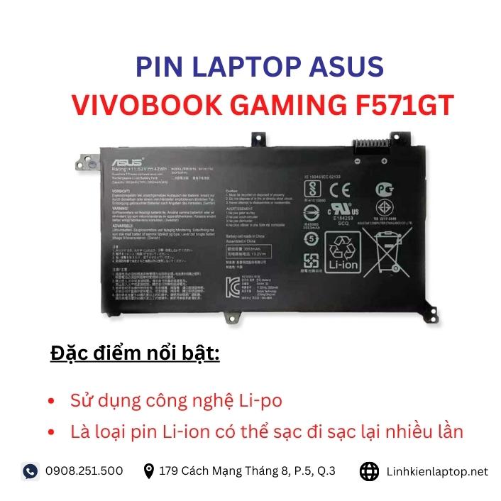 Đặc điểm và thông số của pin laptop Asus VivoBook Gaming  F571GT