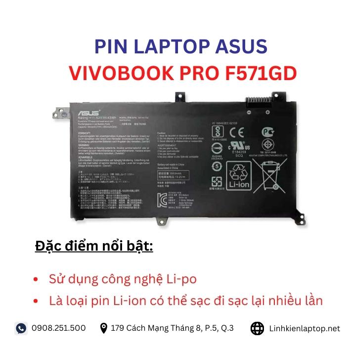 Đặc điểm và thông số của pin laptop Asus VivoBook Pro F571GD