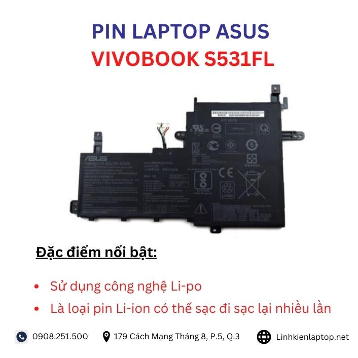 Đặc điểm và thông số của pin laptop Asus VivoBook S531FL