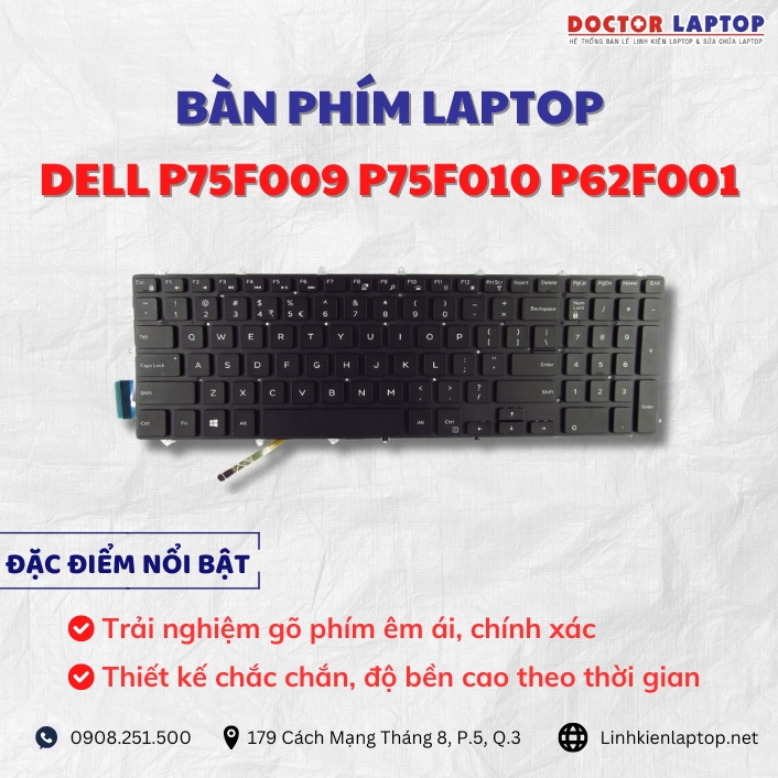 Cung cap thay ban phim laptop Dell P75F009 P75F010 P62F001 chinh hang gia tot nhat