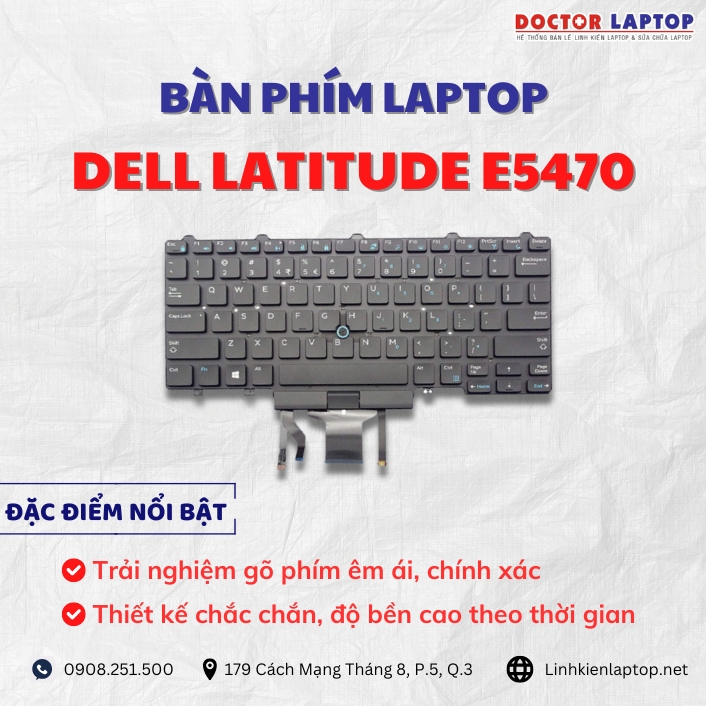Cung cap thay ban phim laptop Dell Latitude E5470 chinh hang gia tot nhat