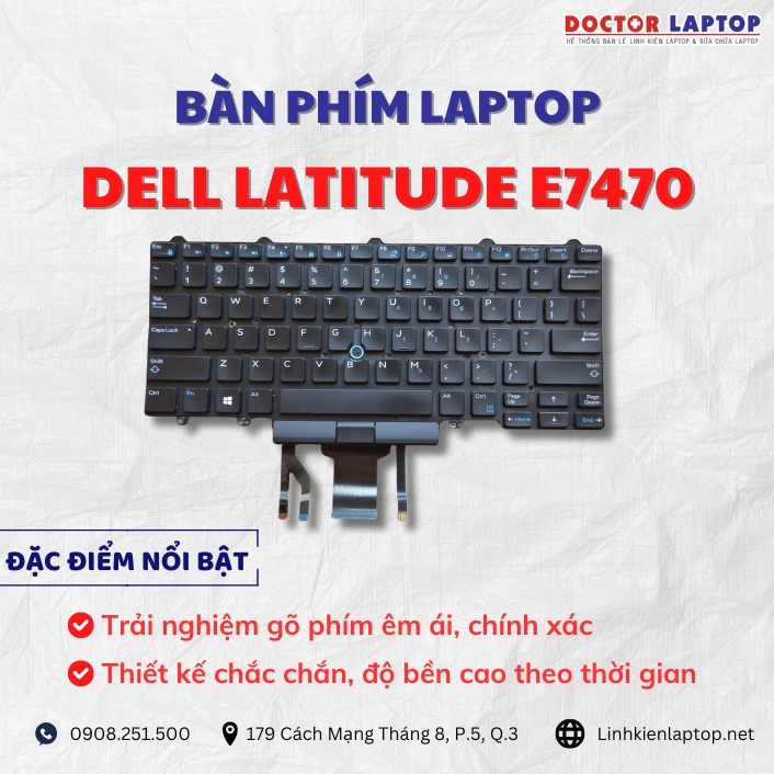 Cung cap thay ban phim laptop Dell Latitude E7470 chinh hang gia tot nhat
