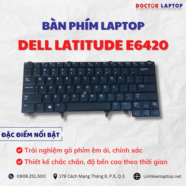 Cung cap thay ban phim laptop Dell Latitude E6420 chinh hang gia tot nhat