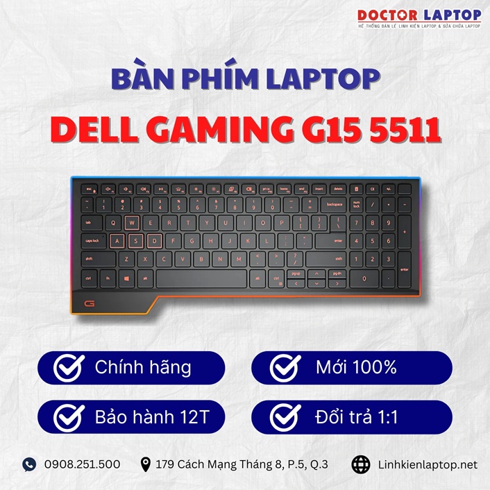 Gioi thieu ve ban phim laptop Dell Gaming G15 5511