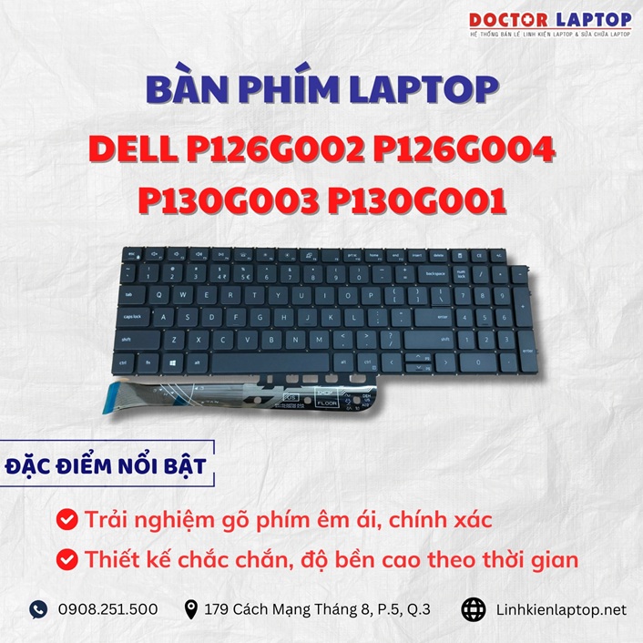 Cung cap thay ban phim laptop Dell P126G002 P126G004 P130G003 P130G001 chinh hang gia tot nhat