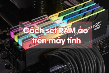 Hướng dẫn Set thêm RAM ảo cho máy tính