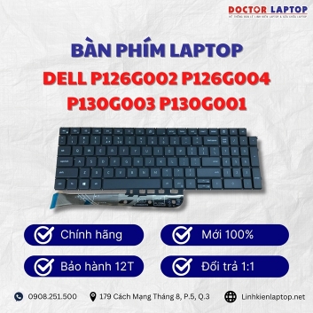 Bàn phím Laptop Dell P126G002 P126G004 P130G003 P130G001