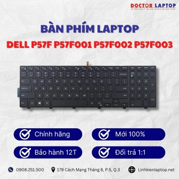 Bàn phím Laptop Dell P57F P57F001 P57F002 P57F003