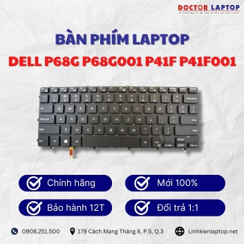 Bàn phím Laptop Dell P68G P68G001 P41F P41F001